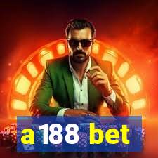 a188 bet